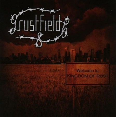 Cd-uri - Rustfield – Kingdom Of Rust (CD)