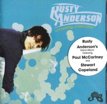 Rusty Anderson - Undressing Underwater (CD) [1]