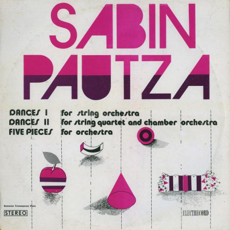 Muzică Clasică - Sabin Păutza - Dances I / Dances II / Five Pieces, (Disc Vinil)