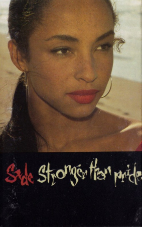 Sade - Stronger Than Pride (Caseta Audio) [0]