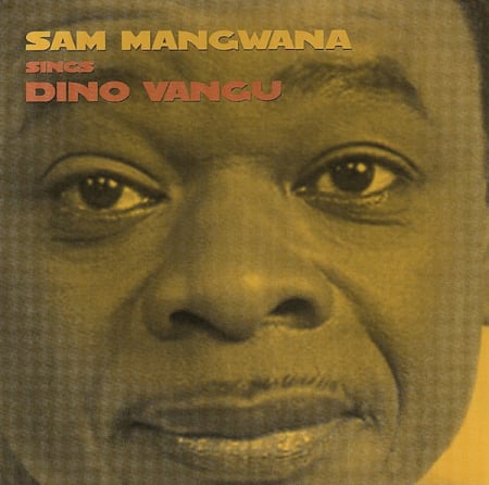 World - Sam Mangwana Sings Dino Vangu – Sam Mangwana Sings Dino Vangu (CD)