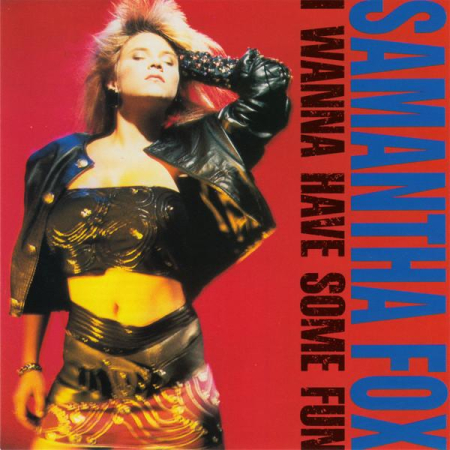 Cd-uri - Samantha Fox - I Wanna Have Some Fun (CD)