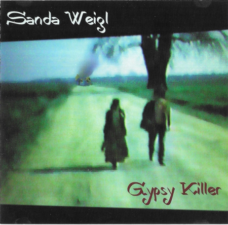 Noutăți - Sanda Weigl – Gypsy Killer (CD)