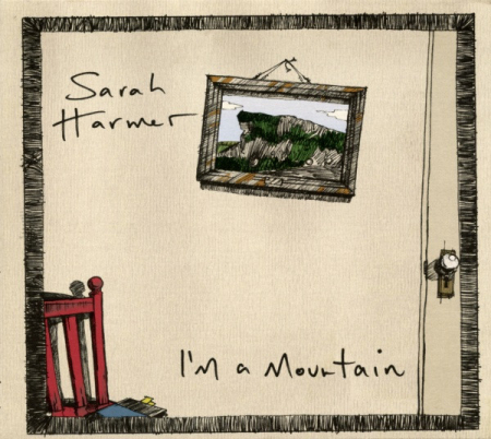 Cd-uri - Sarah Harmer - I'm A Mountain (CD)