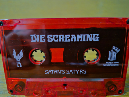 Satan's Satyrs – Die Screaming (CASETA) [1]