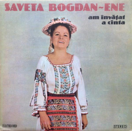 Muzică Populară/Lăutarească - Saveta Bogdan - Am Învățat A Cînta, (Disc Vinil)
