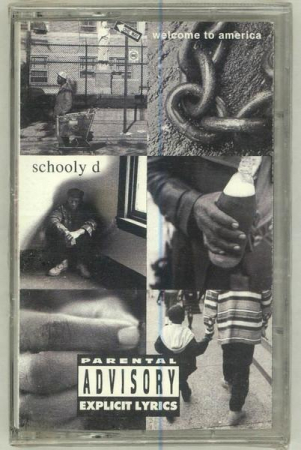 Schoolly D - Welcome To America , (Casetă Audio) [1]