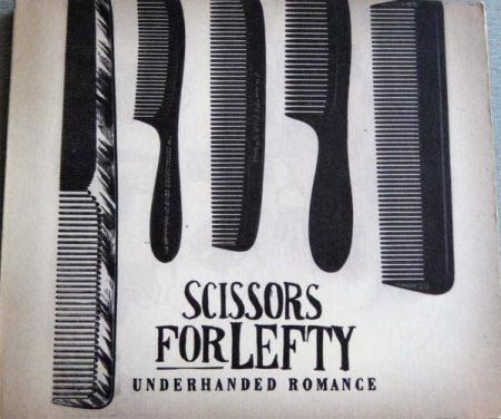 Cd-uri - Scissors For Lefty - Underhanded Romance (CD)