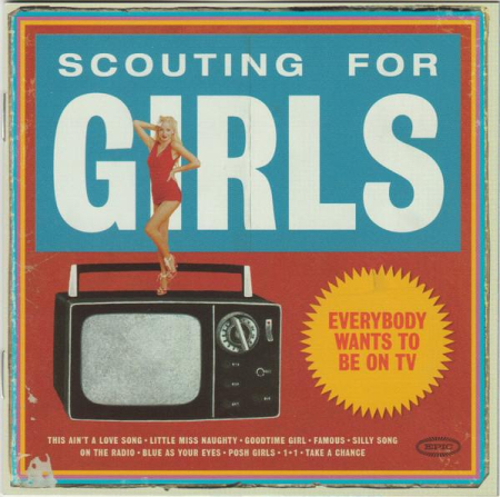 Cd-uri - Scouting For Girls - Everybody Wants To Be On TV