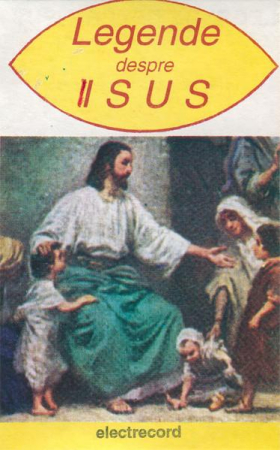 Povesti/Teatru/Non-Music - Selma Lagerlöf - Legende Despre Isus (Caseta Audio)