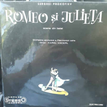 Discuri vinil - Sergei Prokofiev - Romeo Și Julieta - Scene Din Balet (Disc Vinil)