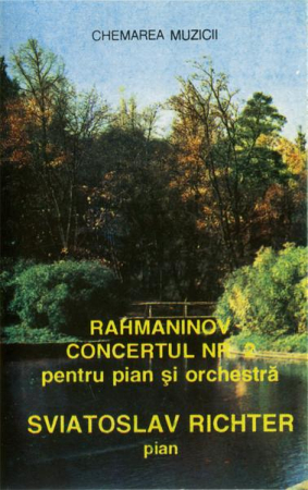 Casete audio - Sergei Vasilyevich Rachmaninoff - Concertul Nr. 2 Și Preludiu Op. 23 Nr. 2 / Balada Nr. 2 (Caseta Audio)