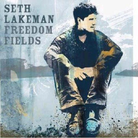 Cd-uri - Seth Lakeman - Freedom Fields