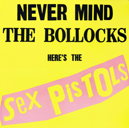 Rock/Metal - Sex Pistols – Never Mind The Bollocks Here's The Sex Pistols (Disc Vinil)
