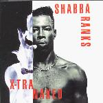 Hip-Hop - Shabba Ranks - X-Tra Naked