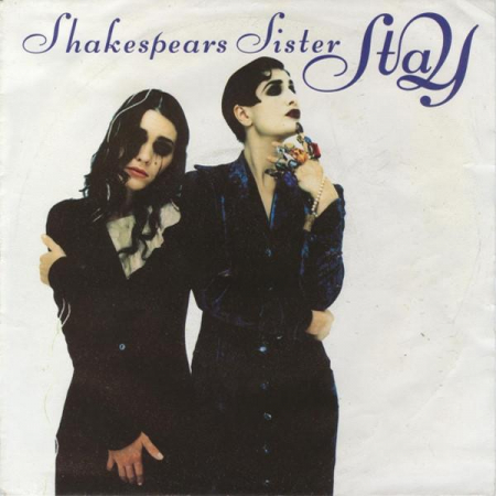 Muzica Electronica - Shakespear's Sister - Stay, (Disc Vinil)