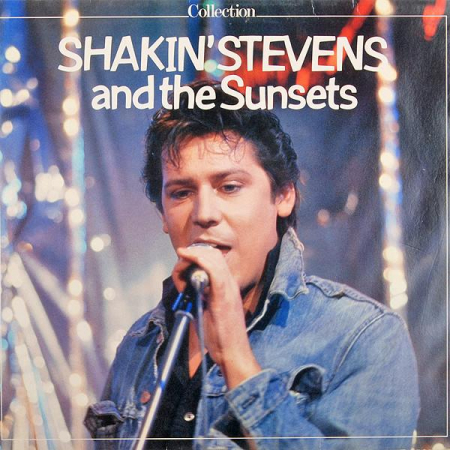 Shakin' Stevens And The Sunsets - Collection, (Disc Vinil) [0]