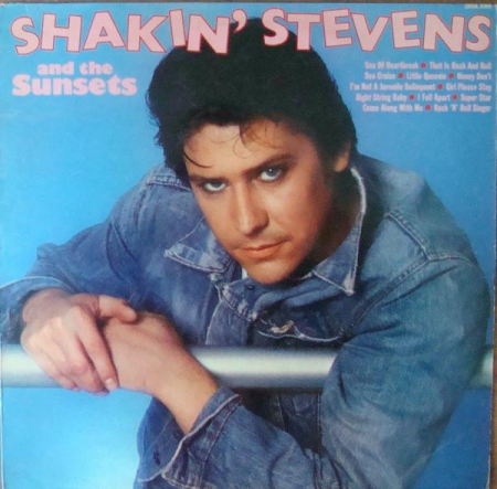 Shakin' Stevens And The Sunsets - Shakin' Stevens And The Sunsets, (Disc Vinil) [0]