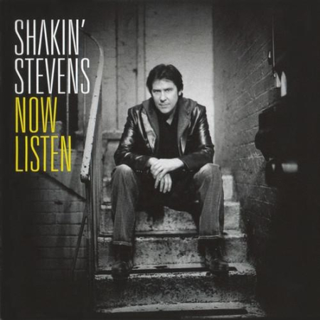 Cd-uri - Shakin' Stevens - Now Listen (CD)