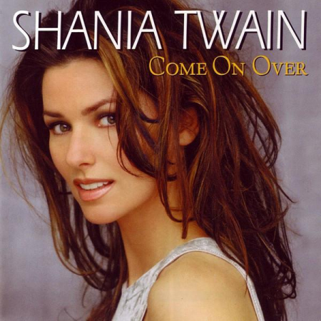 Rock/Folk - Shania Twain - Come On Over , (CD)