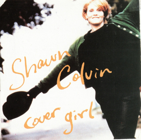 Cd-uri - Shawn Colvin - Cover Girl (CD)