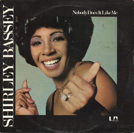 Jazz/Funk/Soul - Shirley Bassey - Nobody Does It Like Me, (Disc Vinil)