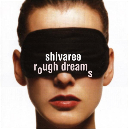 Cd-uri - Shivaree - Rough Dreams , (CD)