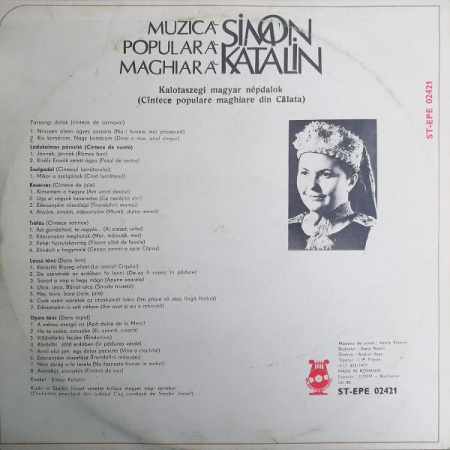 Simon Katalin - Muzică Populară Maghiară - Kalotaszegi Magyar Népdalok (Cîntece Populare Maghiare Din Călata), (Disc Vinil) [1]