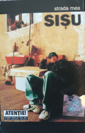 Hip-Hop - Sișu Tudor - Strada Mea, (Casetă Audio)