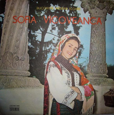 Discuri vinil - Sofia Vicoveanca - Bucovină, Mîndră Floare (Disc Vinil)