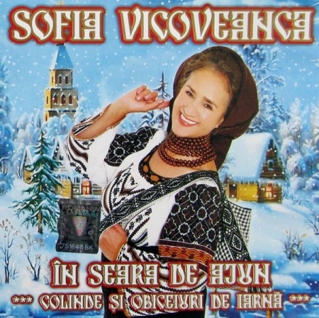 Sofia Vicoveanca - În Seara De Ajun *** Colinde Și Obiceiuri De Iarnă ***