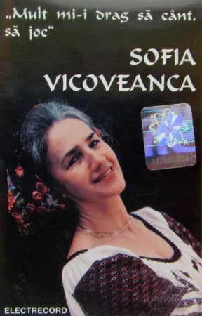 Casete audio - Sofia Vicoveanca - Mult Mi-i Drag Să Cânt, Să Joc, (Casetă Audio)