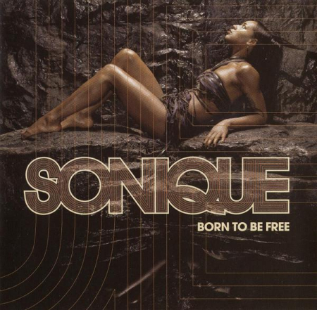 Cd-uri - Sonique - Born To Be Free (CD)