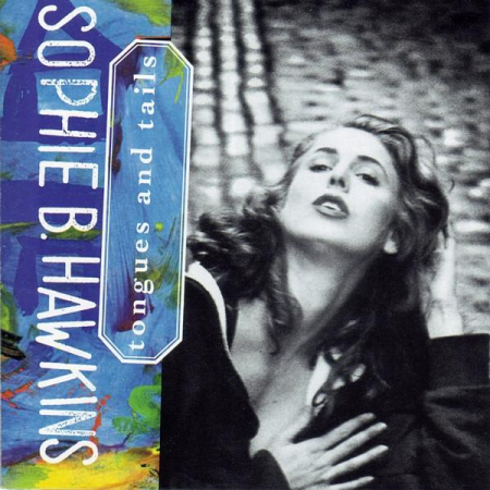 Cd-uri - Sophie B. Hawkins - Tongues And Tails, (CD)