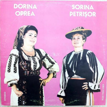 Discuri vinil - Sorina Petrișor - Dorina Oprea / Sorina Petrișor, (Disc Vinil)