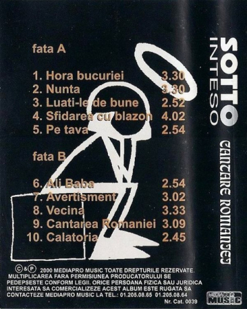 Sotto Inteso - Cântare României , (Casetă Audio) [1]