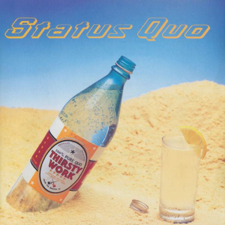 Cd-uri - Status Quo - Thirsty Work