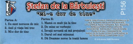 Ștefan de la Bărbulești - Mi-e Dor De Tine (Caseta Audio) [1]