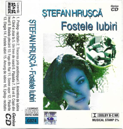 Ștefan Hrușcă - Fostele Iubiri [1]
