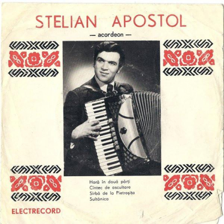 Muzică Populară/Lăutarească - Stelian Apostol - Horă În Două Părți (7 Inch), (Disc Vinil)