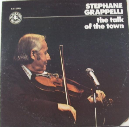 Discuri vinil - Stéphane Grappelli - The Talk Of The Town (Disc Vinil)