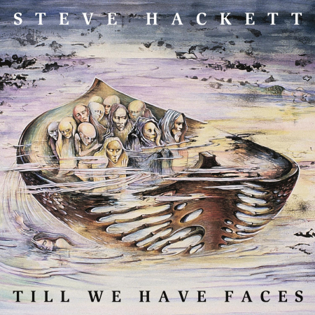 Rock/Metal - Steve Hackett – Till We Have Faces (Disc Vinil)