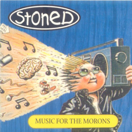 Rock/Folk - Stoned - Music For The Morons , (CD)