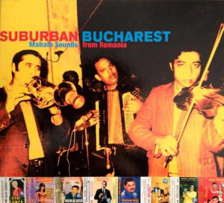 Pop - Suburban Bucharest (Mahala Sounds From Romania), (CD)
