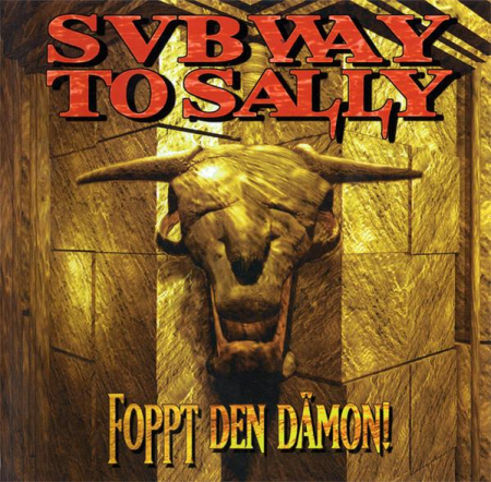 Rock/Folk - Subway To Sally - Foppt Den Dämon!, (CD)