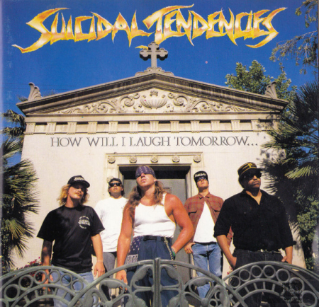 Rock/Metal - Suicidal Tendencies - How Will I Laugh Tomorrow When I Can't Even Smile Today (CD)