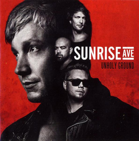 Cd-uri - Sunrise Avenue - Unholy Ground