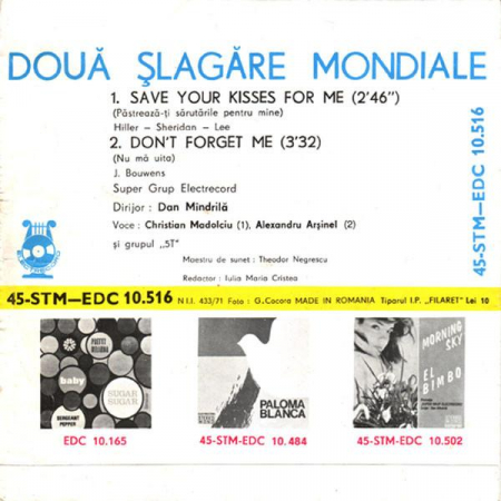 Super Grup Electrecord - 2 Șlagăre Mondiale : Save Your Kisses For Me / Don't Forget Me (7 Inch), (Disc Vinil) [1]