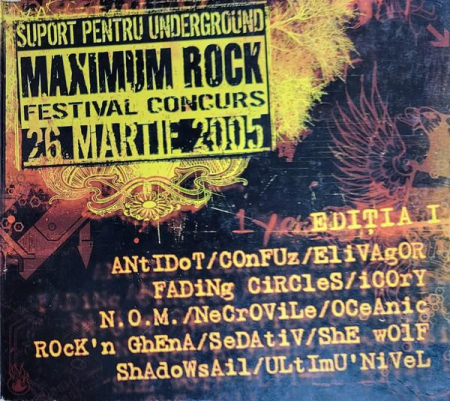 Rock/Folk - Suport Pentru Underground - Maximum Rock Festival Concurs 26 Martie 2005 (CDr Audio), (CD)