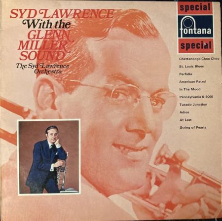 Discuri vinil - Syd Lawrence And His Orchestra - Syd Lawrence With The Glenn Miller Sound